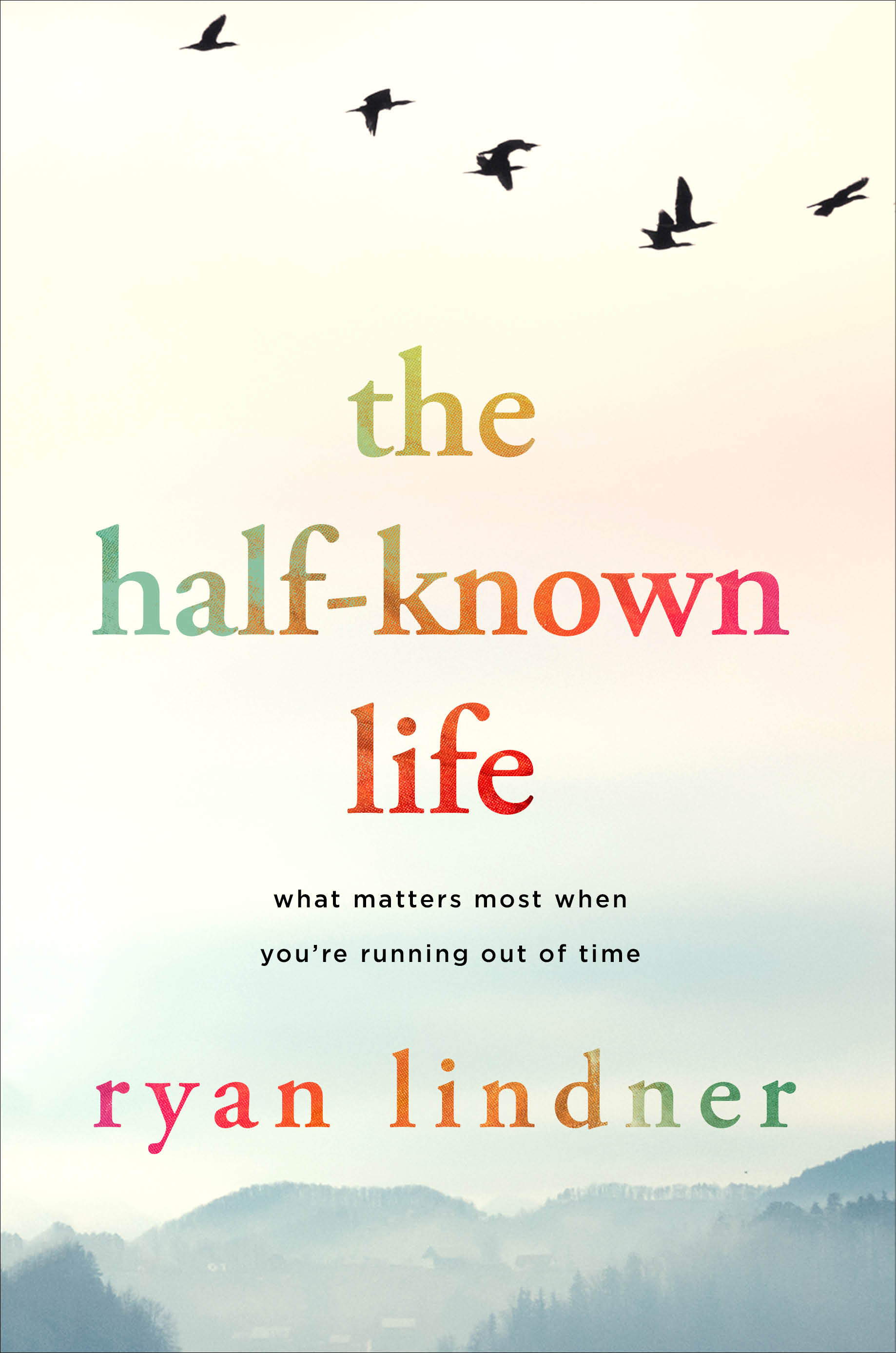 The Half-Known Life book cover